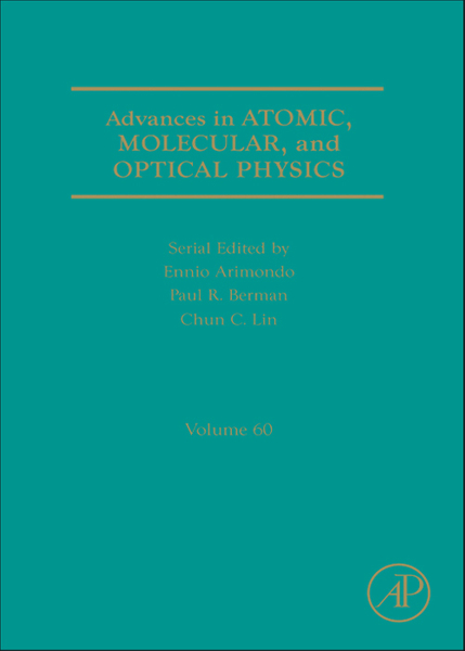 Advances in Atomic, Molecular, and Optical Physics