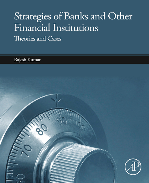 Strategies of Banks and Other Financial Institutions