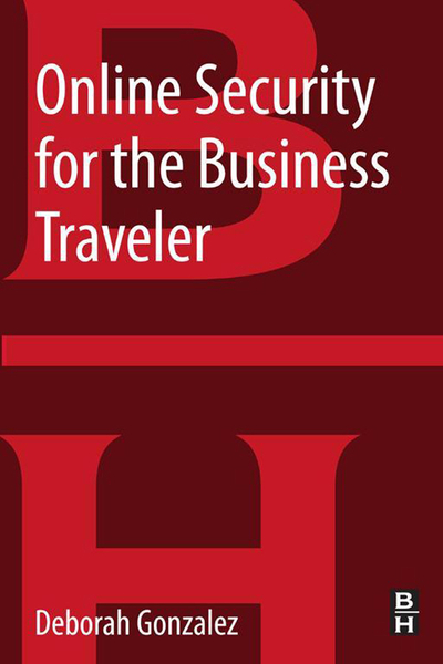 Online Security for the Business Traveler