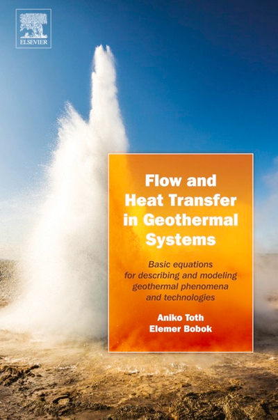 Flow and Heat Transfer in Geothermal Systems