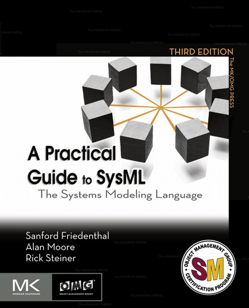 A Practical Guide to SysML