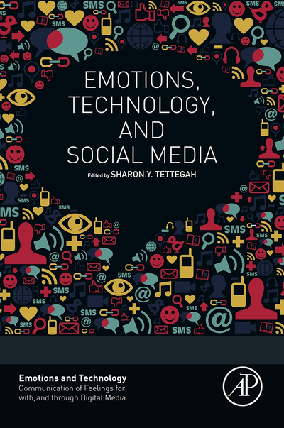 Emotions, Technology, and Social Media