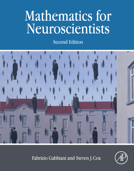 Mathematics for Neuroscientists