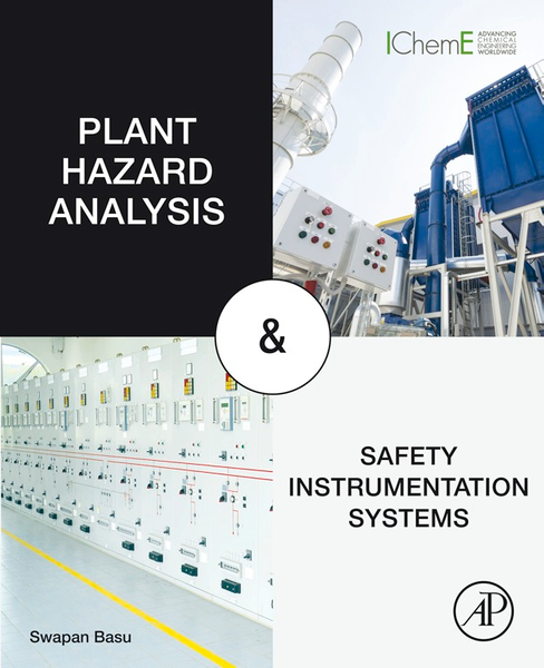 Plant Hazard Analysis and Safety Instrumentation Systems