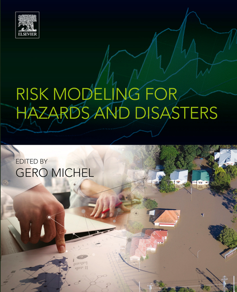 Risk Modeling for Hazards and Disasters