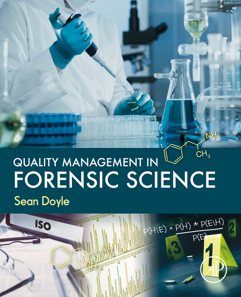 Quality Management in Forensic Science