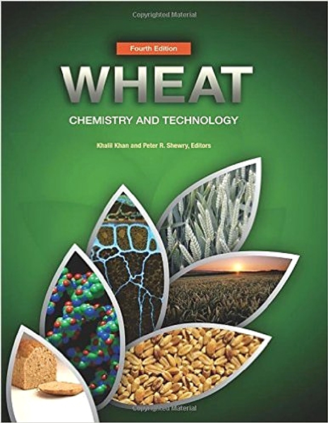 Wheat: Chemistry and Technology