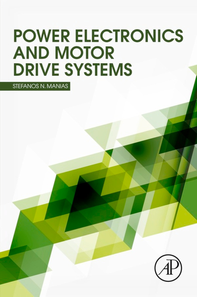 Power Electronics and Motor Drive Systems