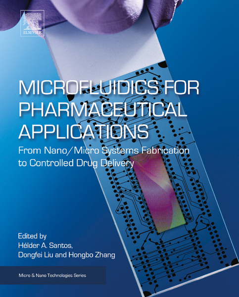 Microfluidics for Pharmaceutical Applications