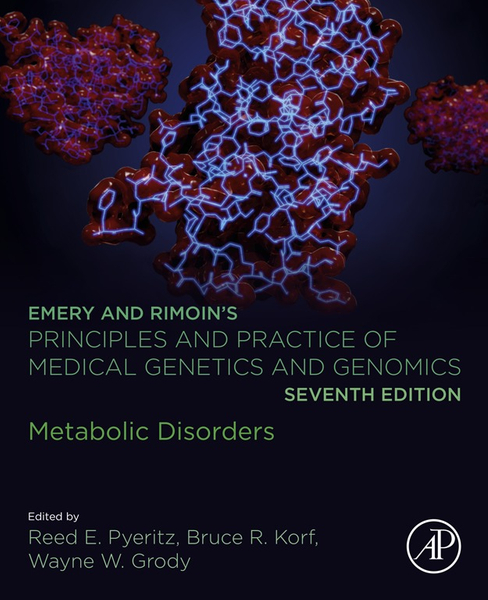 Emery and Rimoin’s Principles and Practice of Medical Genetics and Genomics