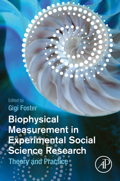 Biophysical Measurement in Experimental Social Science Research