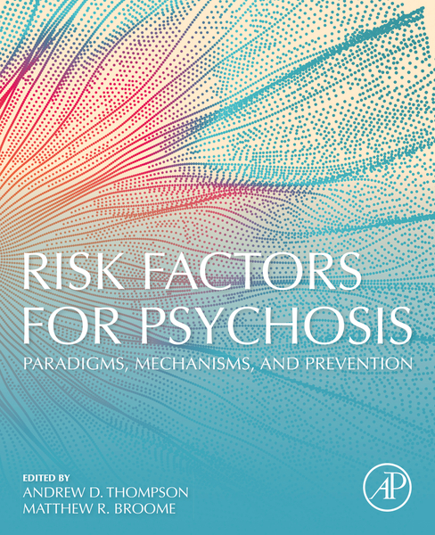 Risk Factors for Psychosis