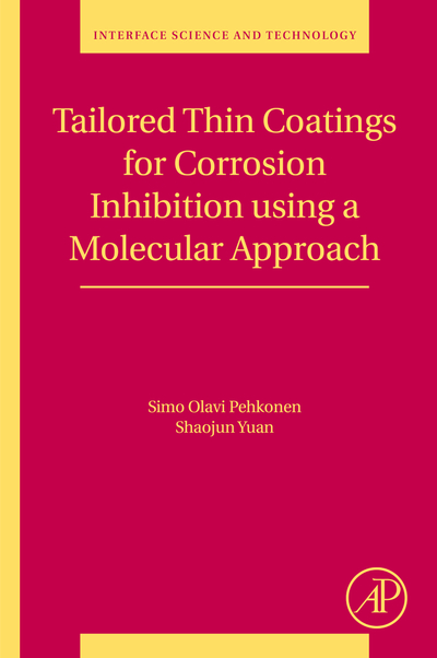 Tailored Thin Coatings for Corrosion Inhibition Using a Molecular Approach