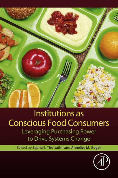 Institutions as Conscious Food Consumers