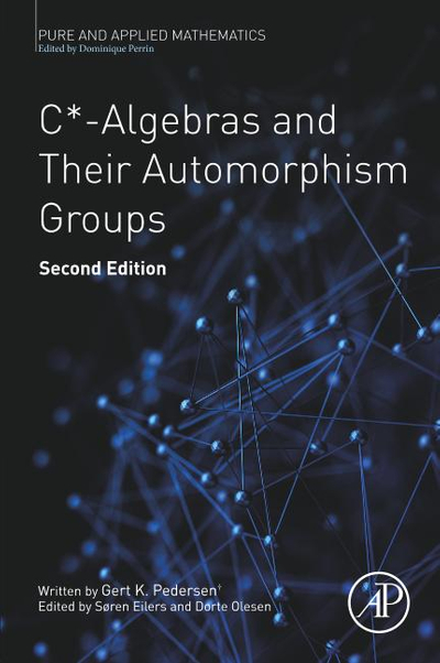 C*-Algebras and Their Automorphism Groups