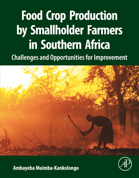 Food Crop Production by Smallholder Farmers in Southern Africa