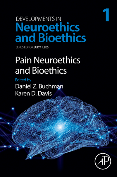 Pain Neuroethics and Bioethics