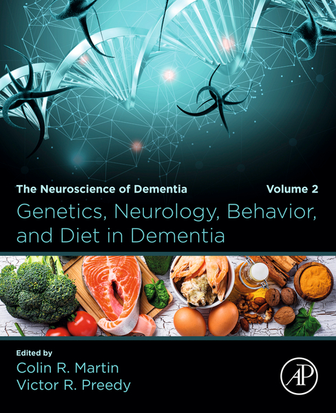 Genetics, Neurology, Behavior, and Diet in Dementia