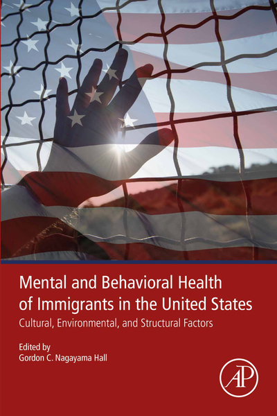 Mental and Behavioral Health of Immigrants in the United States