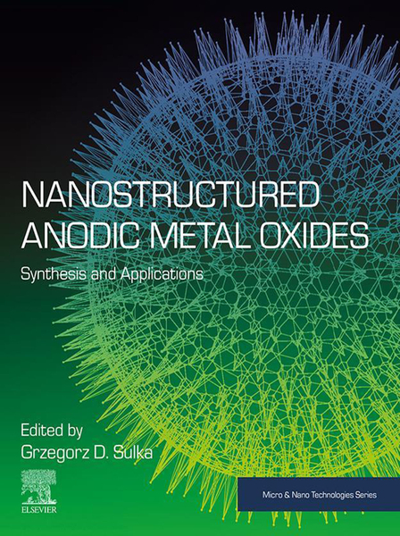 Nanostructured Anodic Metal Oxides