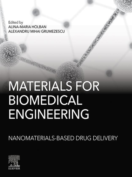 Materials for Biomedical Engineering: Nanomaterials-based Drug Delivery