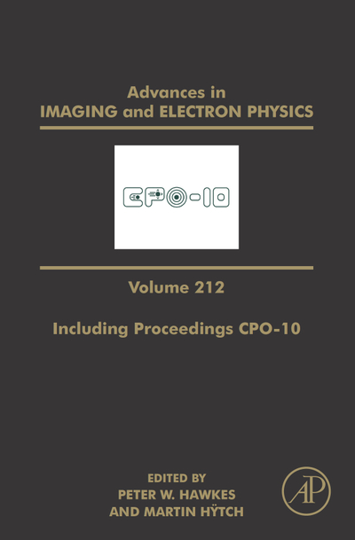 Advances in Imaging and Electron Physics Including Proceedings CPO-10