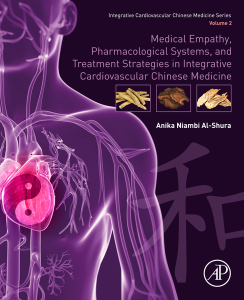 Medical Empathy, Pharmacological Systems, and Treatment Strategies in Integrative Cardiovascular Chinese Medicine