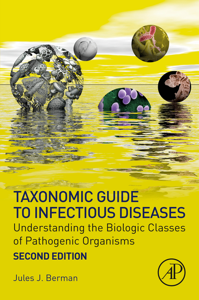 Taxonomic Guide to Infectious Diseases