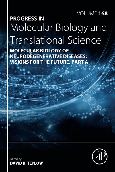 Molecular Biology of Neurodegenerative Diseases: Visions for the Future