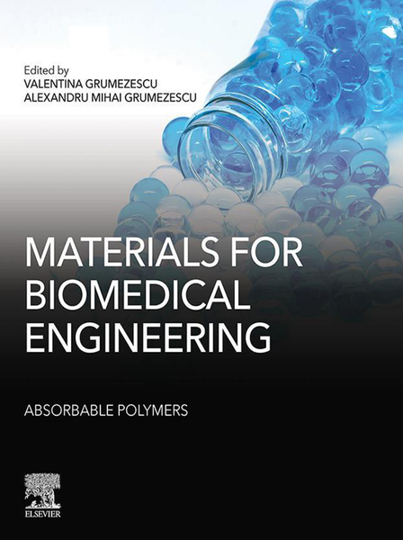 Materials for Biomedical Engineering: Absorbable Polymers