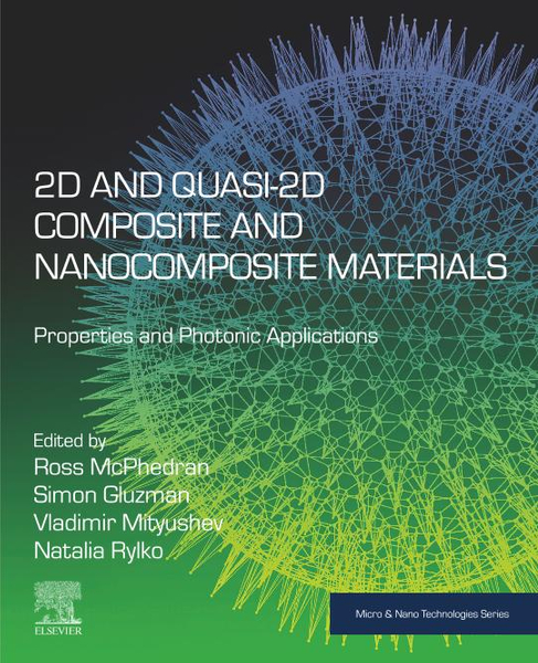 2D and Quasi-2D Composite and Nanocomposite Materials