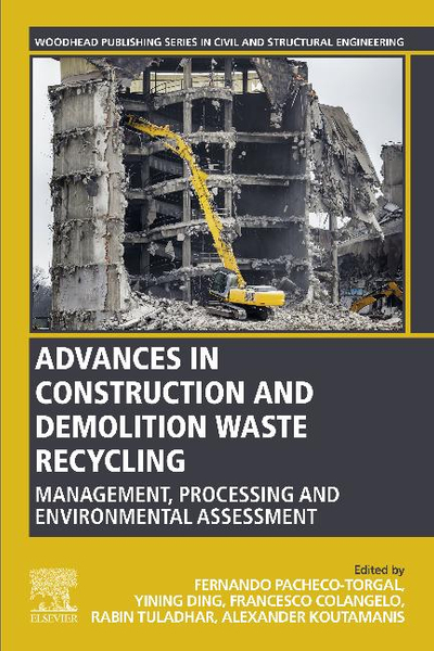 Advances in Construction and Demolition Waste Recycling