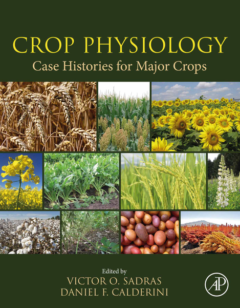 Crop Physiology Case Histories for Major Crops