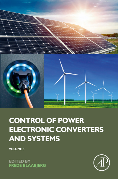 Control of Power Electronic Converters and Systems