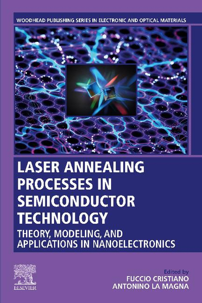 Laser Annealing Processes in Semiconductor Technology