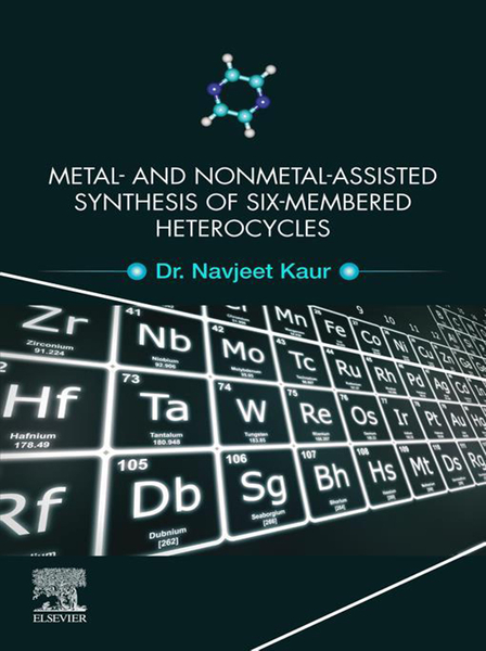 Metal and Nonmetal Assisted Synthesis of Six-Membered Heterocycles