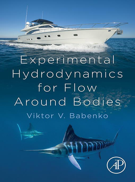 Experimental Hydrodynamics for Flow Around Bodies