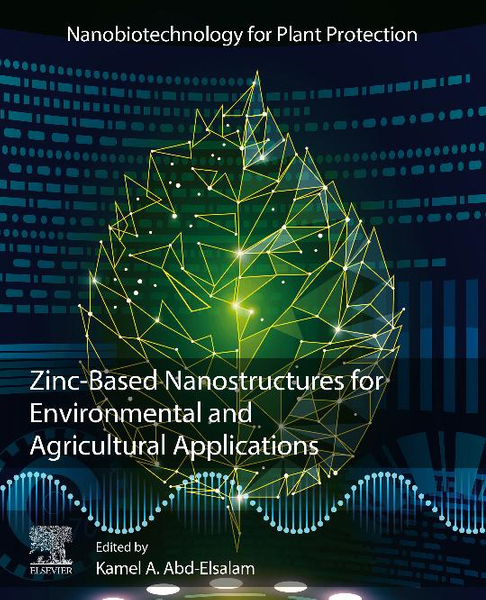 Zinc-Based Nanostructures for Environmental and Agricultural Applications