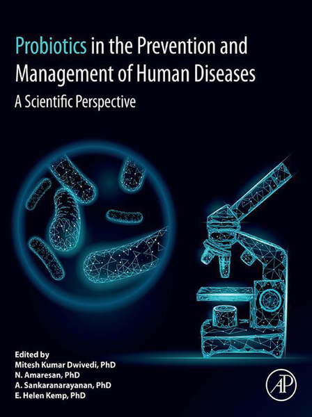 Probiotics in The Prevention and Management of Human Diseases