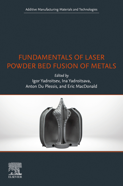 Fundamentals of Laser Powder Bed Fusion of Metals