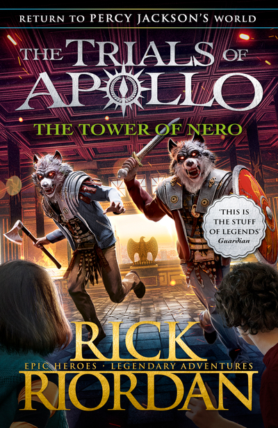 The Tower of Nero (The Trials of Apollo Book 5)