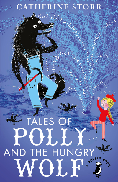 Tales of Polly and the Hungry Wolf