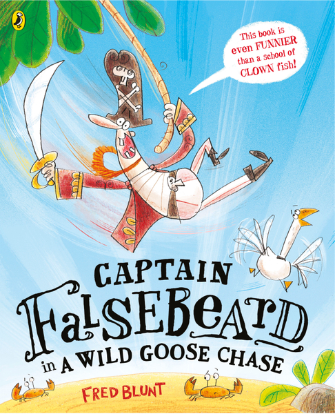 Captain Falsebeard in a Wild Goose Chase