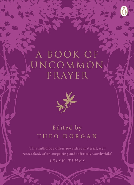 A Book of Uncommon Prayer