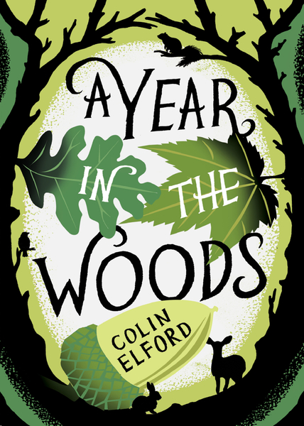 A Year in the Woods