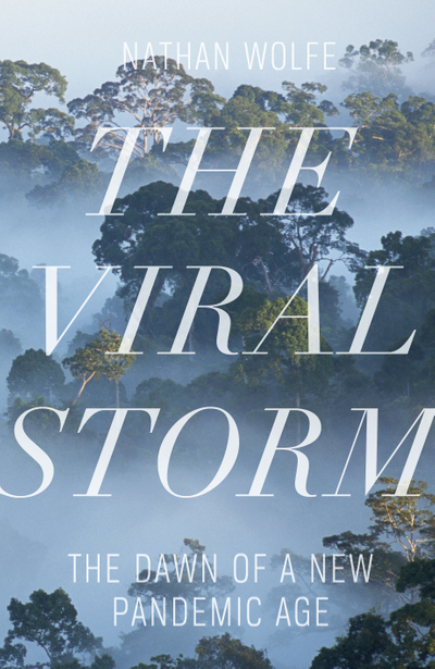 The Viral Storm