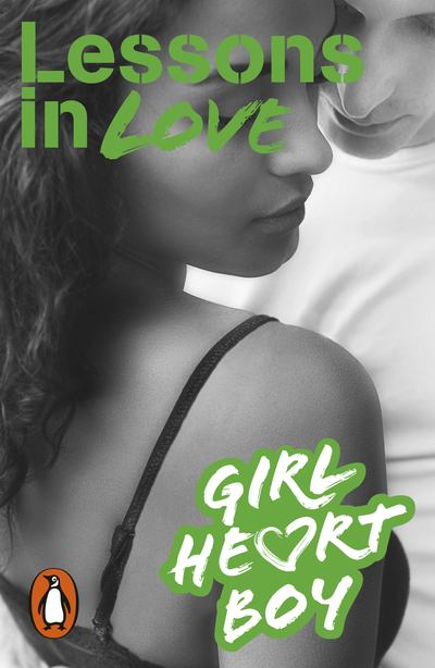 Girl Heart Boy: Lessons in Love (Book 4)