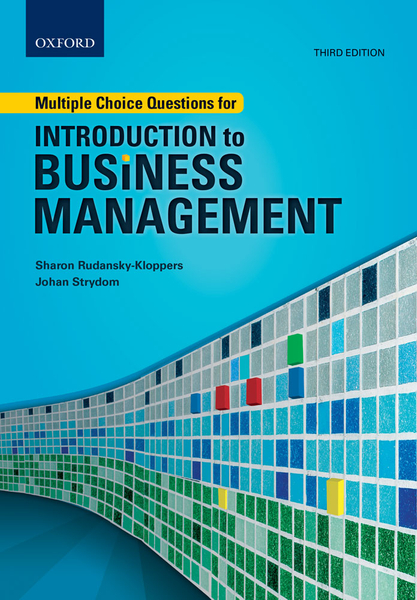 Multiple Choice Questions for Introduction to Business Management 3e