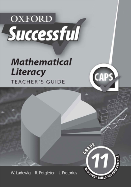 Oxford Successful Mathematical Literacy Grade 11 Teacher's Guide