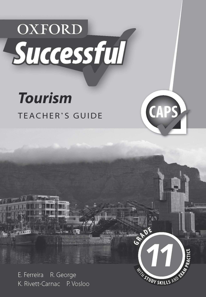 Oxford Successful Tourism Grade 11 Teacher's Guide